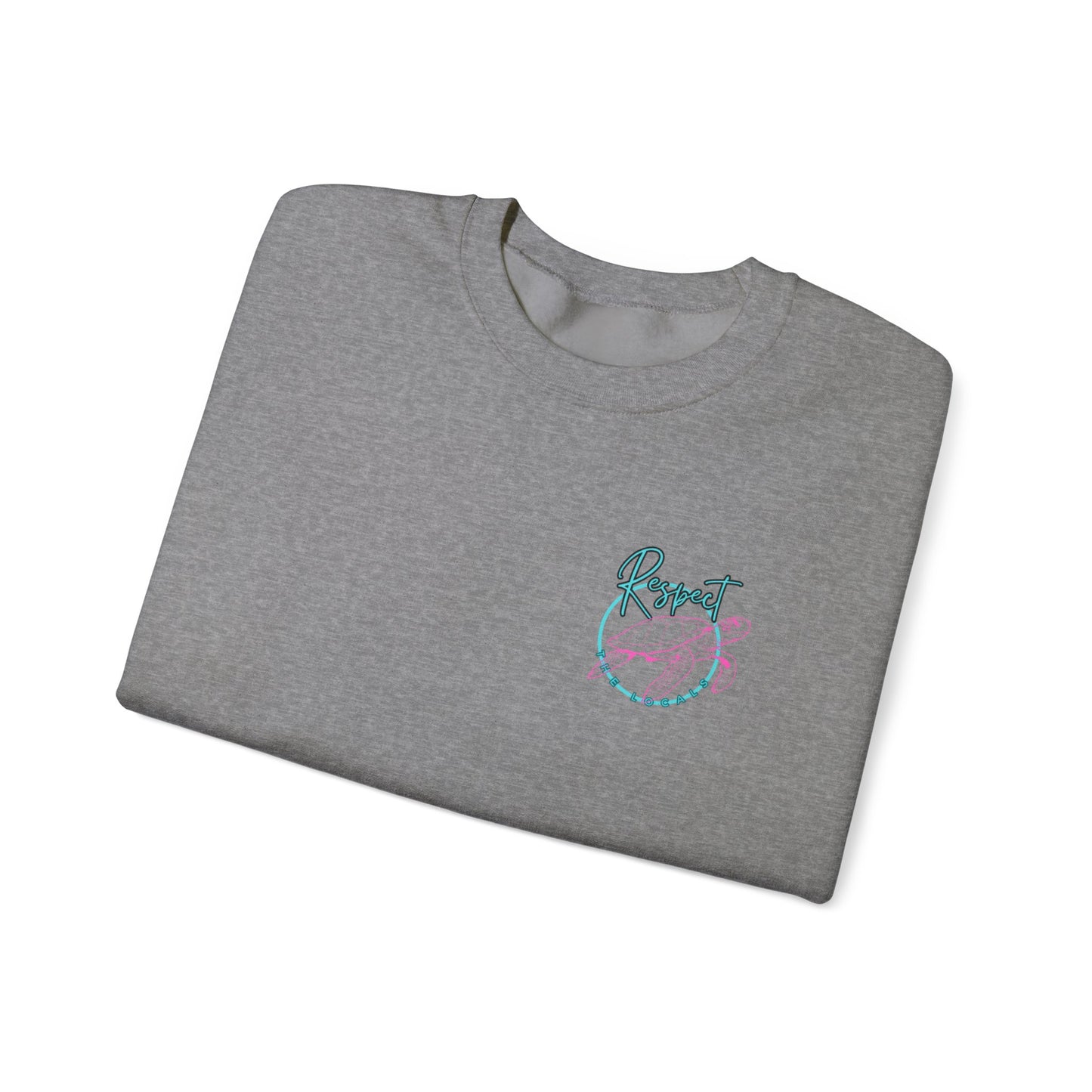 Respect the locals Unisex Heavy Blend Sweatshirt - Turtle Graphic - Ormond Beach Boutique