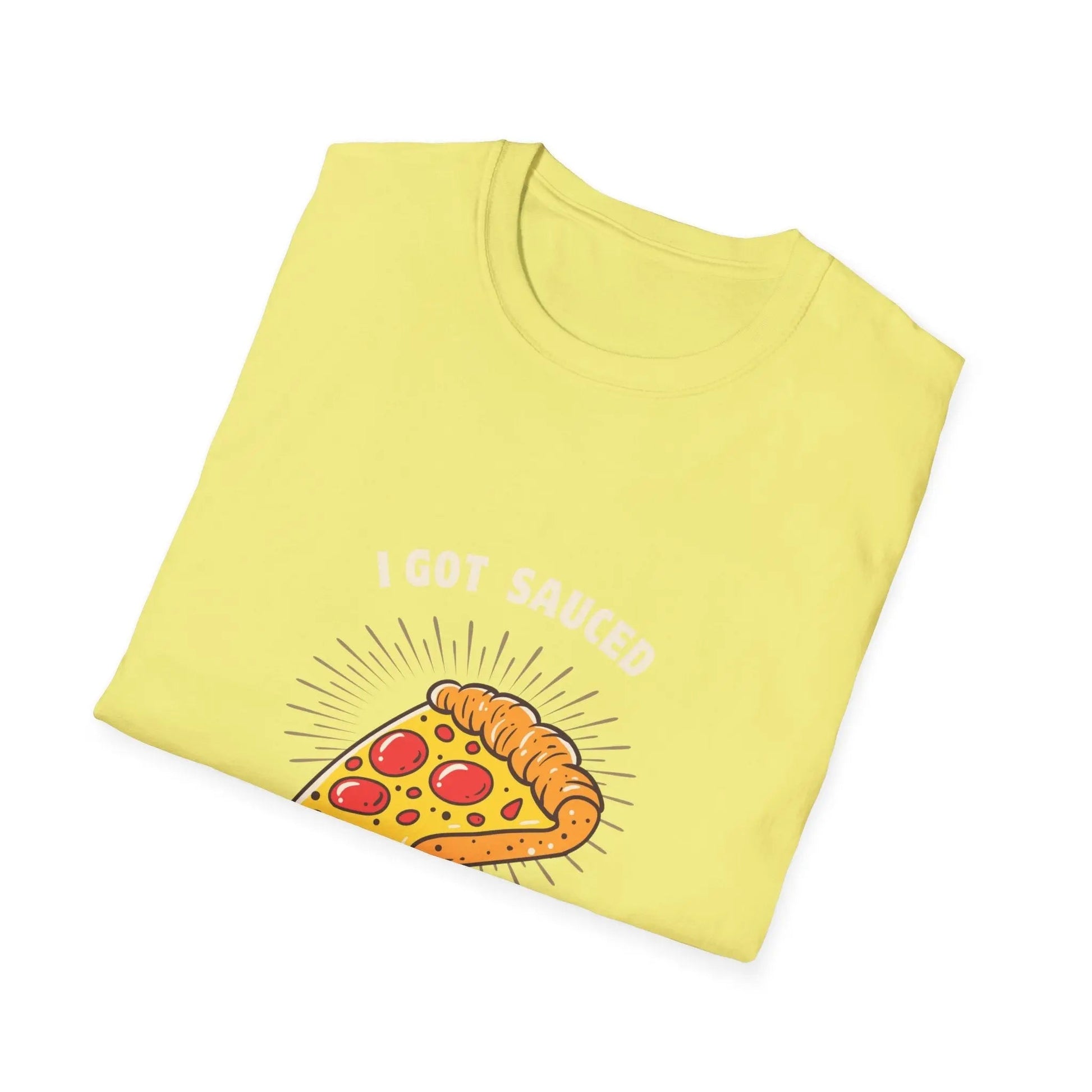 I Got Sauced Unisex Softstyle T-Shirt - Fun Pizza Graphic Tee for Food Lovers - Ormond Beach Boutique