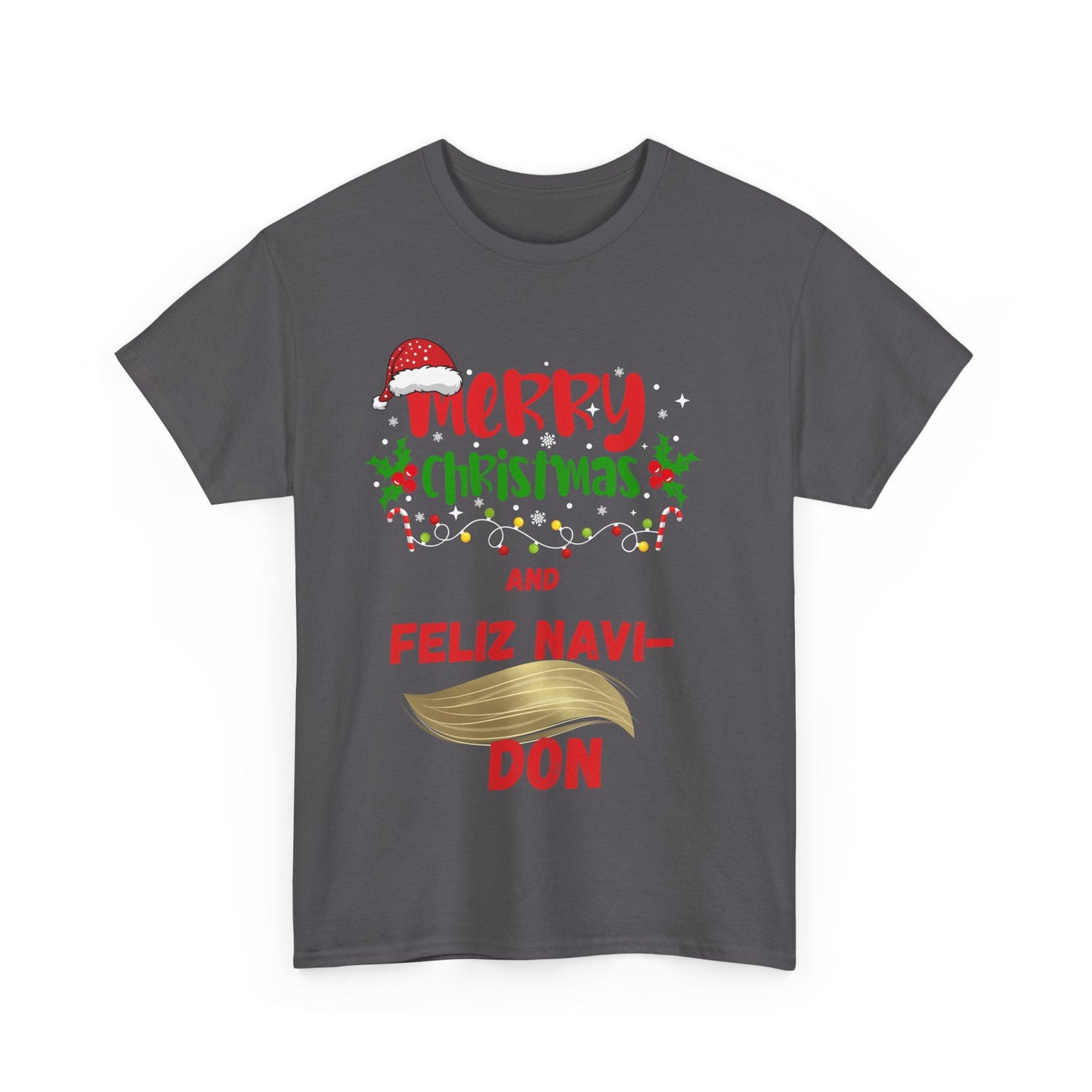 Merry Christmas - Feliz Navi Don Unisex Heavy Cotton Tee - Ormond Beach Boutique