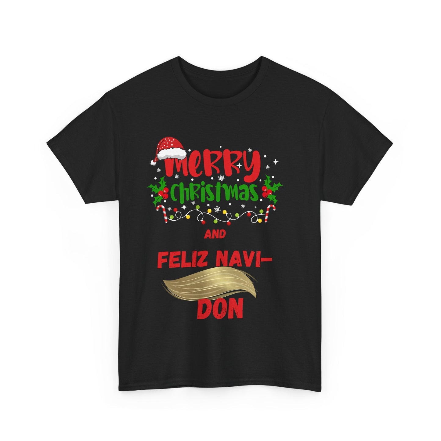 Merry Christmas - Feliz Navi Don Unisex Heavy Cotton Tee - Ormond Beach Boutique