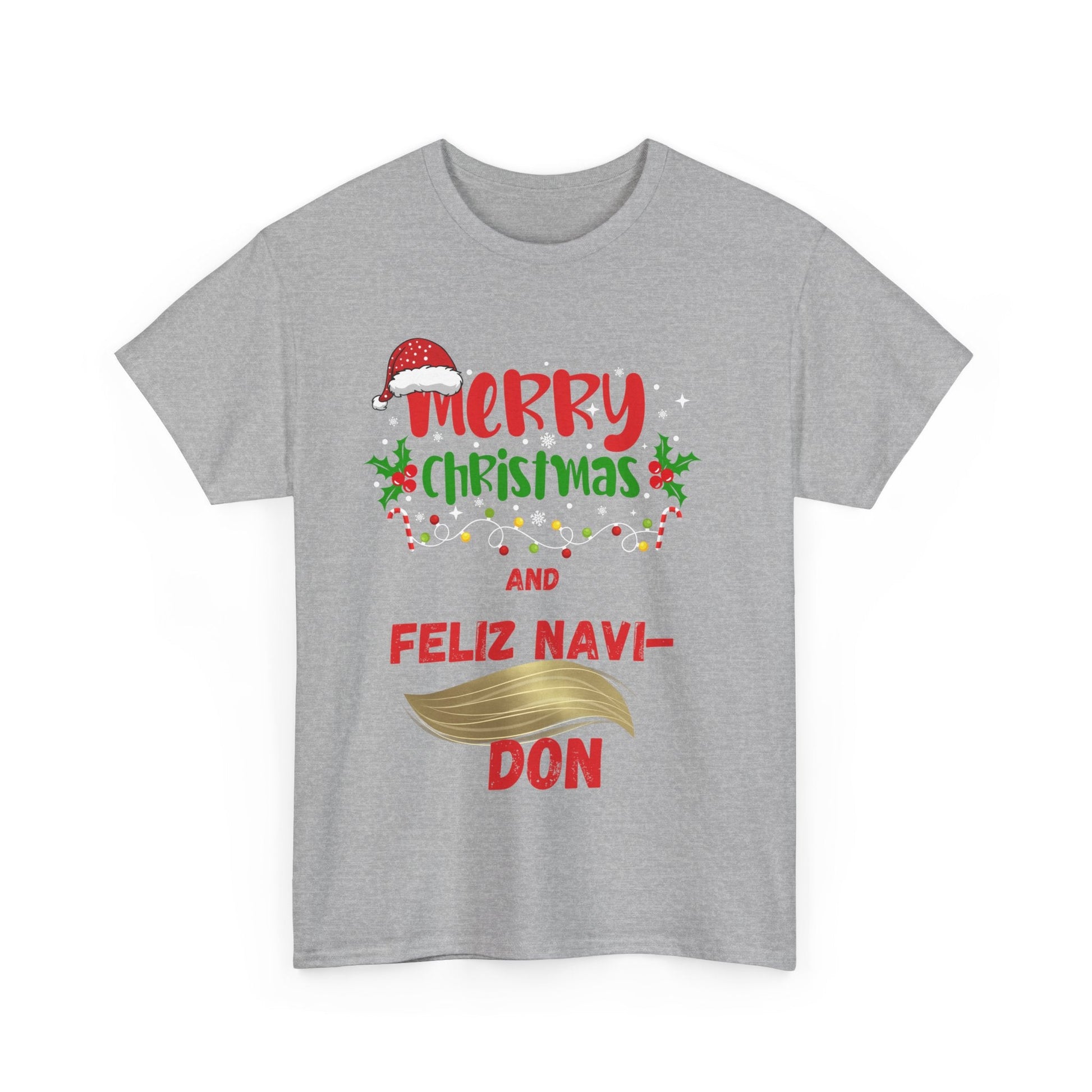 Merry Christmas - Feliz Navi Don Unisex Heavy Cotton Tee - Ormond Beach Boutique