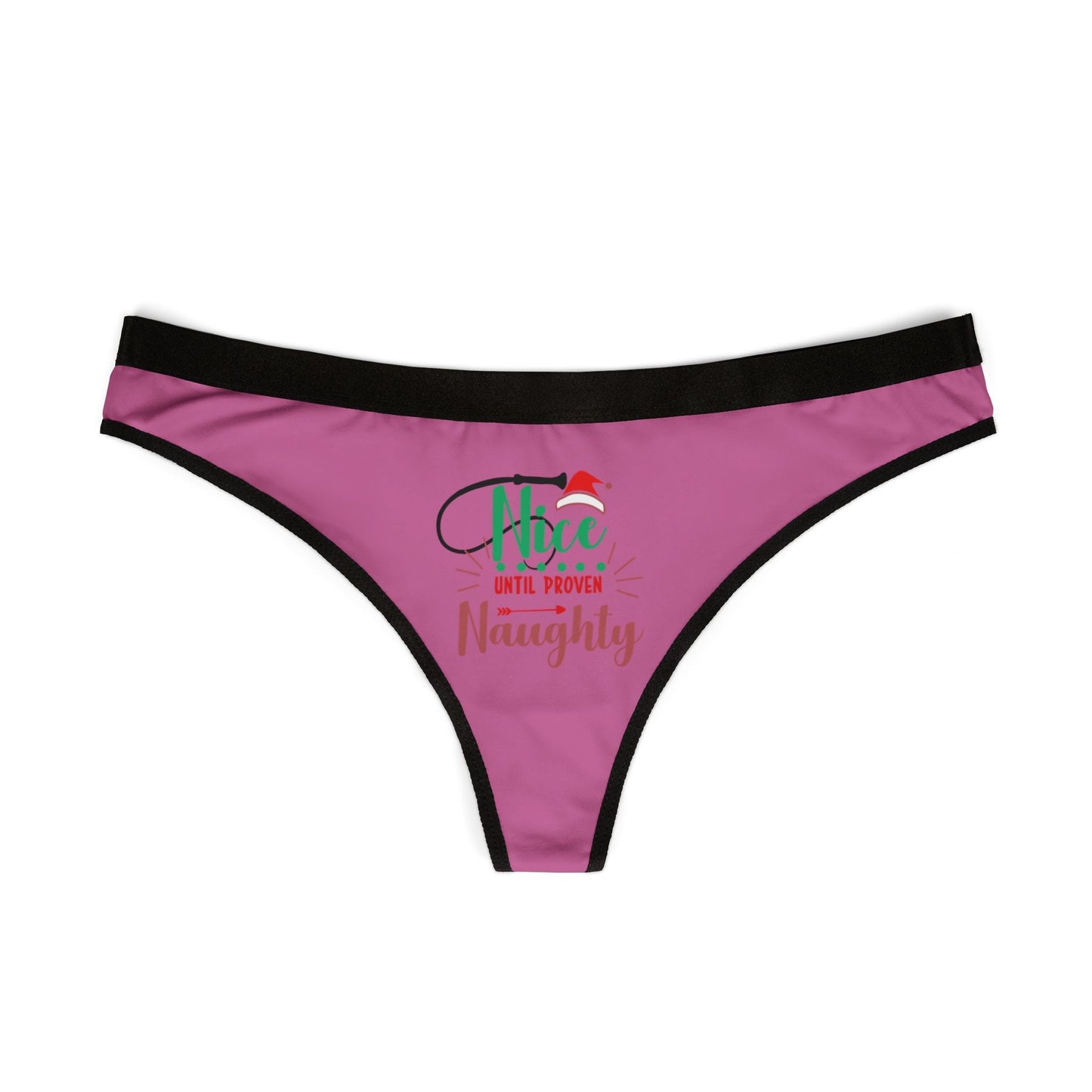 Naughty Until Proven Women's Thongs - Holiday Lingerie - Ormond Beach Boutique