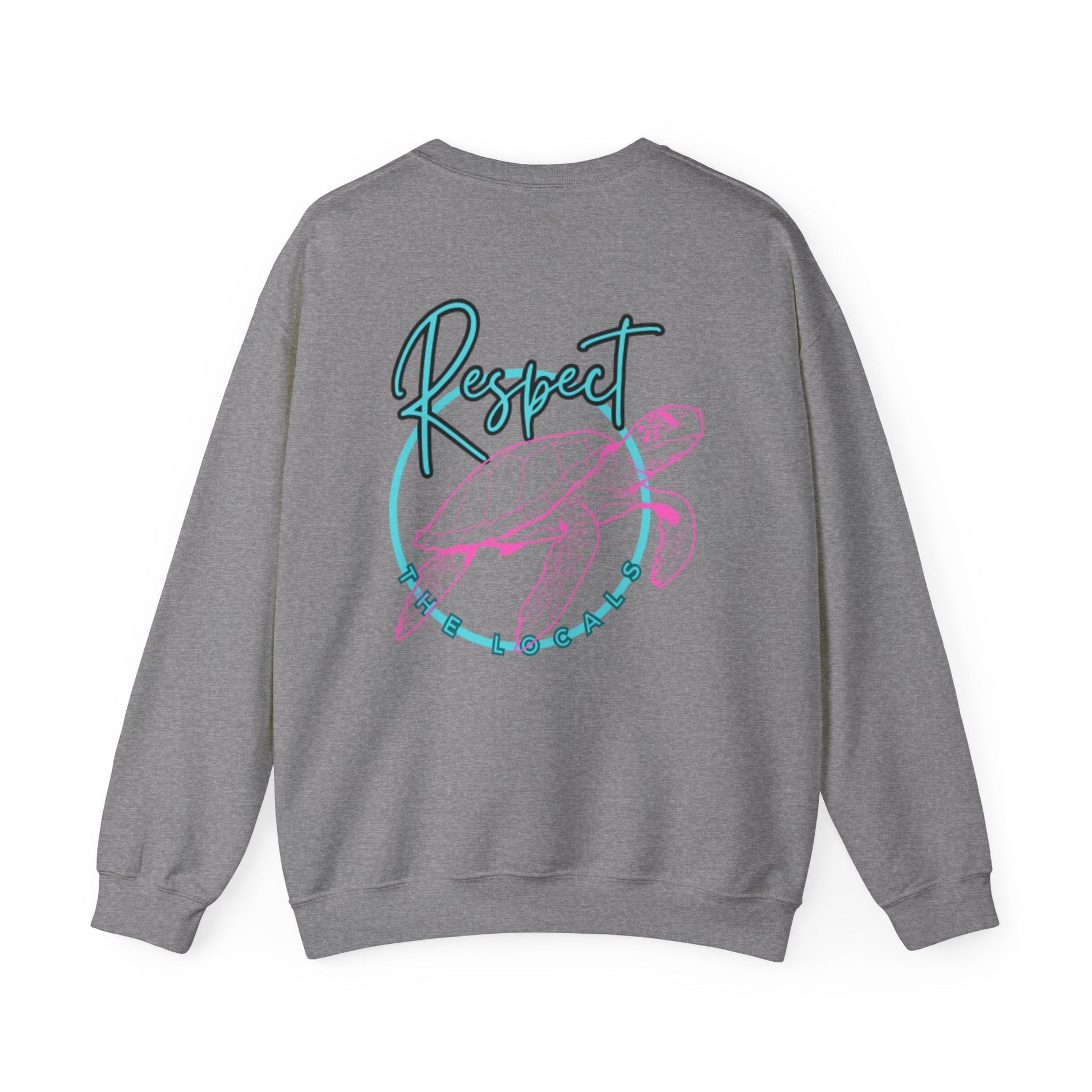 Respect the locals Unisex Heavy Blend Sweatshirt - Turtle Graphic - Ormond Beach Boutique