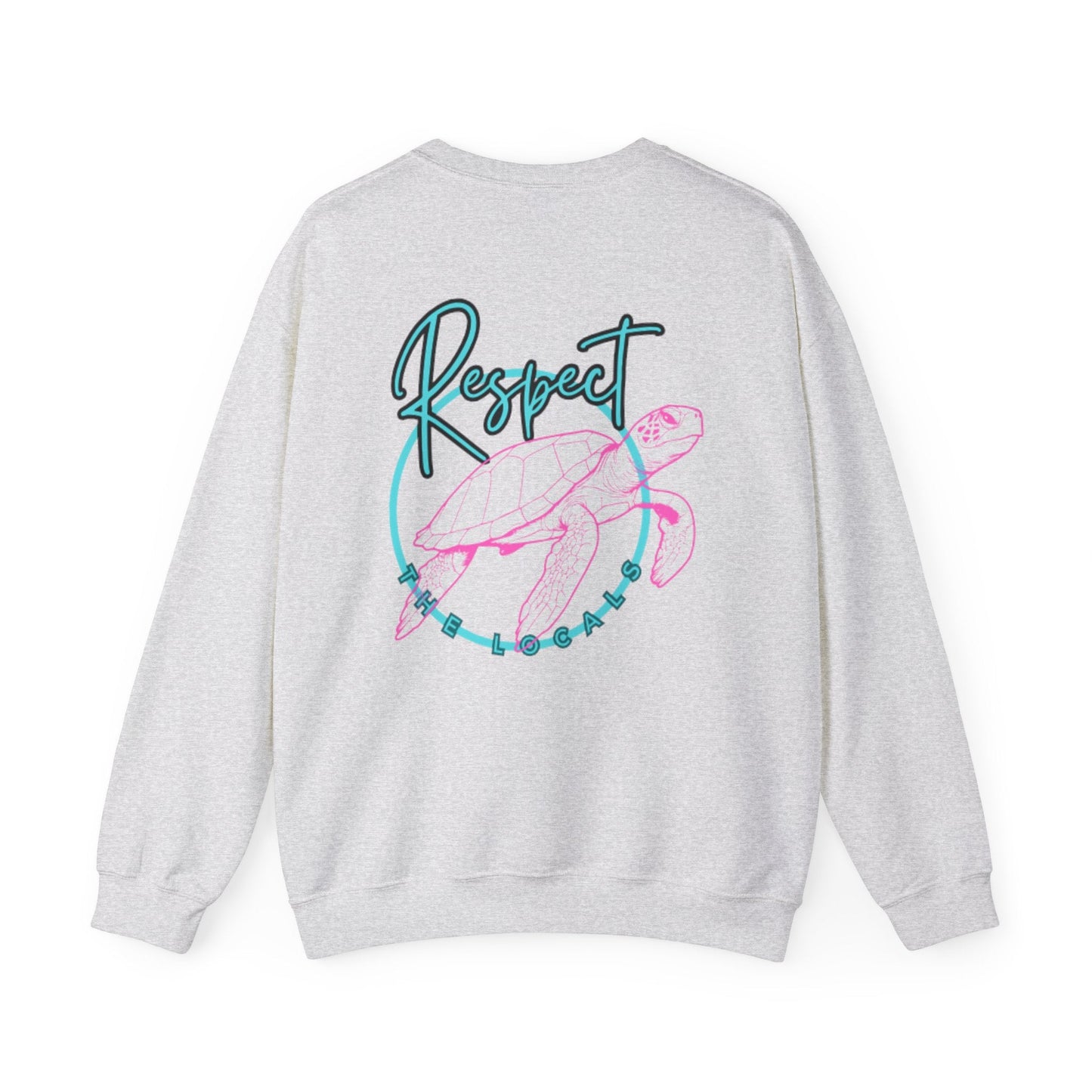 Respect the locals Unisex Heavy Blend Sweatshirt - Turtle Graphic - Ormond Beach Boutique